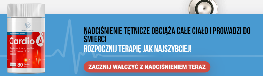 Cardio A - składniki i jak je zażywać? działanie formuła stosowanie